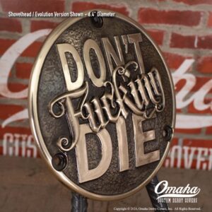 Custom derby cover for Harley-Davidson motorcycles with Don't Fucking Die sculpted lettering