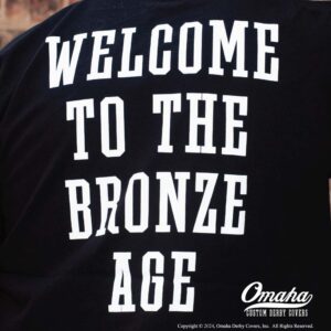 Omaha Derby Covers - Welcome To The Bronze Age Tee Shirt