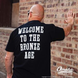 Omaha Derby Covers - Welcome To The Bronze Age Tee Shirt