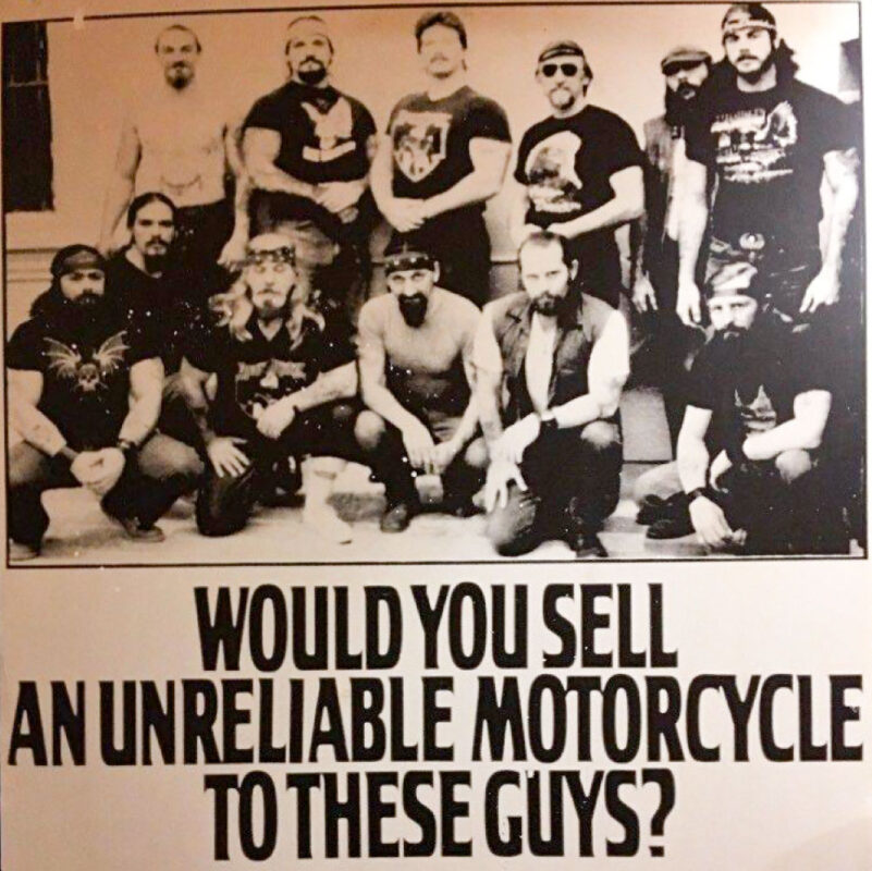 Vintage Harley-Davidson magazine ad from the 1980's - Would You Sell An Unreliable Motorcycle To These Guys